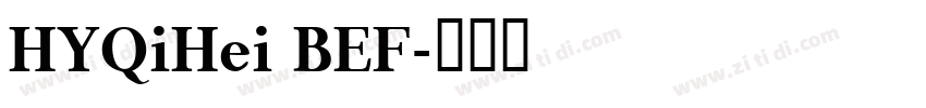 HYQiHei BEF字体转换